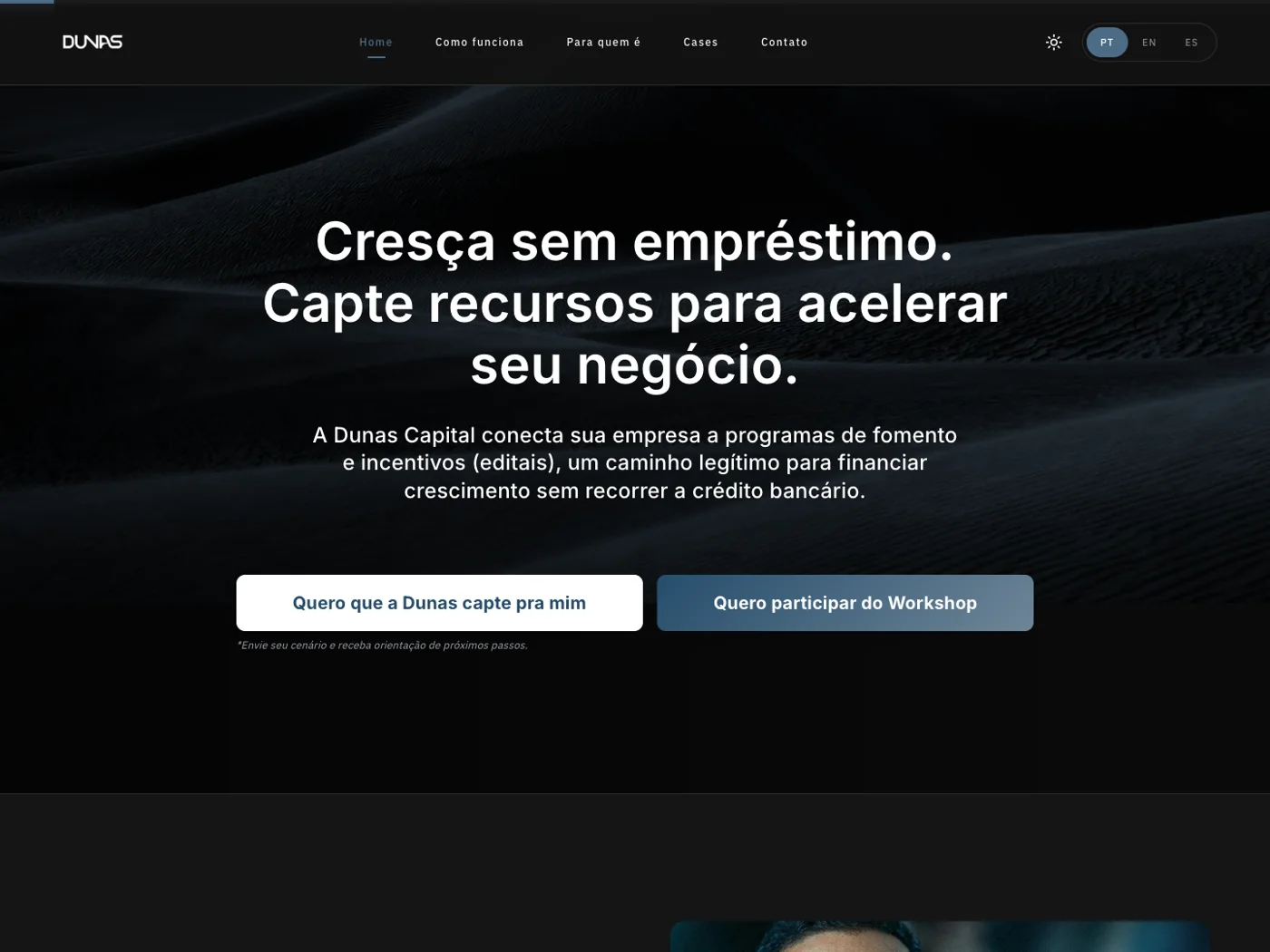 Site atual da Dunas: a duna ao fundo e a promessa de crescer sem empréstimo